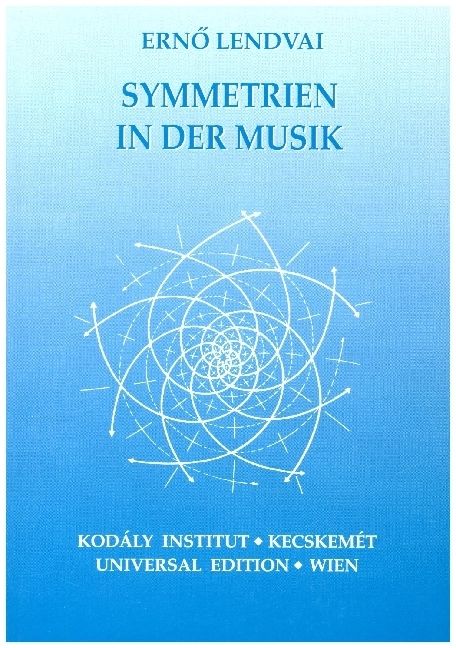 Produktbild: Lendvai, E: Symmetrien in der Musik