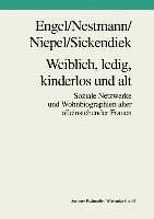 Produktbild: Weiblich, ledig, kinderlos und alt