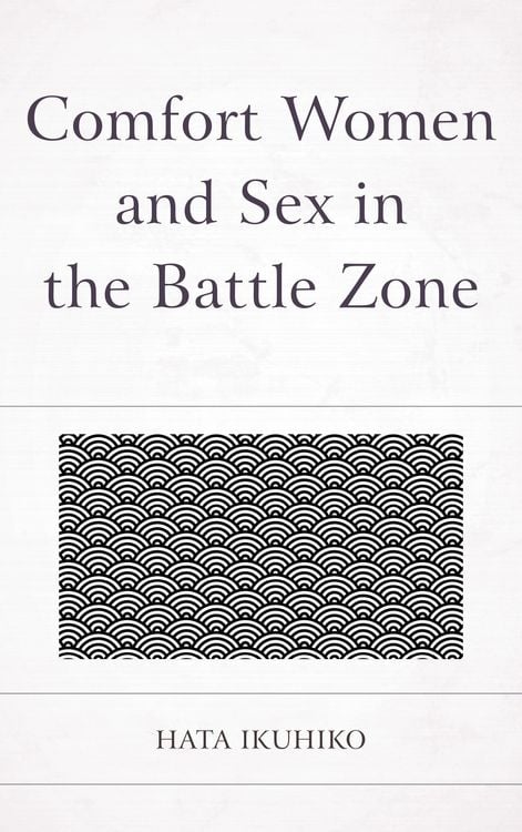 Produktbild: Comfort Women and Sex in the Battle Zone