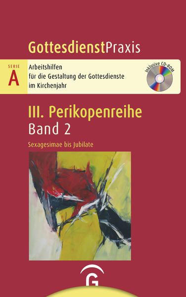 Produktbild: Gottesdienstpraxis Serie A, Perikopenreihe III / Sexagesimae bis Jubilate