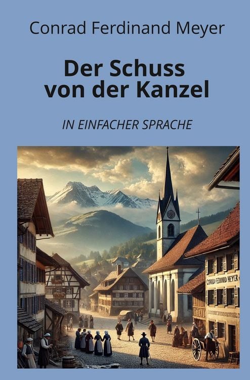 Produktbild: Der Schuss von der Kanzel: In Einfacher Sprache