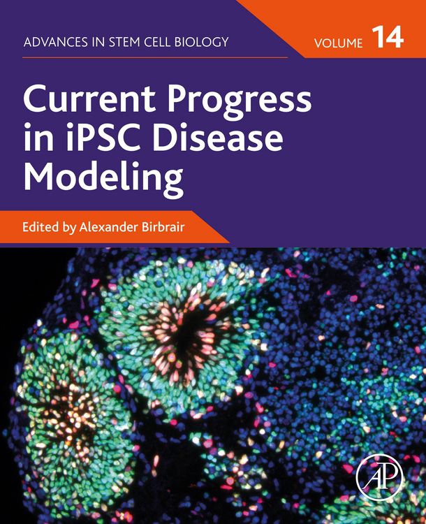 Produktbild: Current Progress in iPSC Disease Modeling