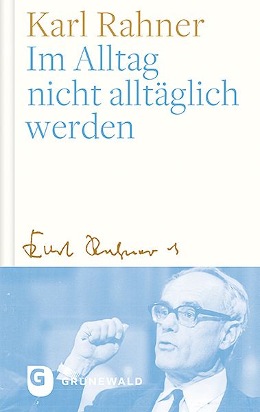 Produktbild: Im Alltag nicht allt&auml;glich werden