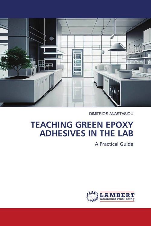 Produktbild: Teaching Green Epoxy Adhesives in The Lab