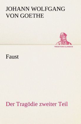 Produktbild: Faust: Der Trag&ouml;die zweiter Teil