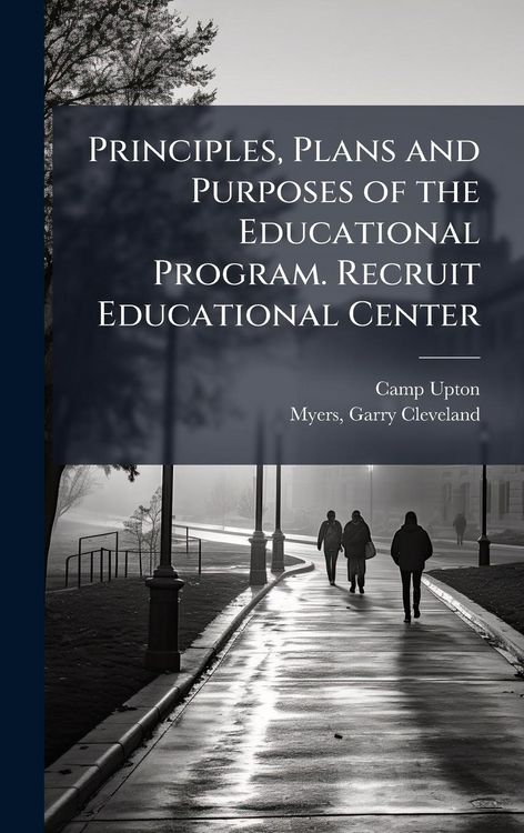 Produktbild: Principles, Plans and Purposes of the Educational Program. Recruit Educational Center
