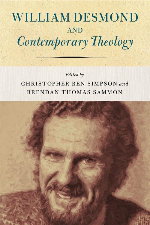 Produktbild: William Desmond and Contemporary Theology