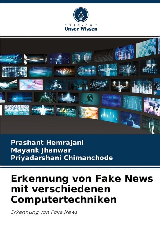 Produktbild: Erkennung von Fake News mit verschiedenen Computertechniken