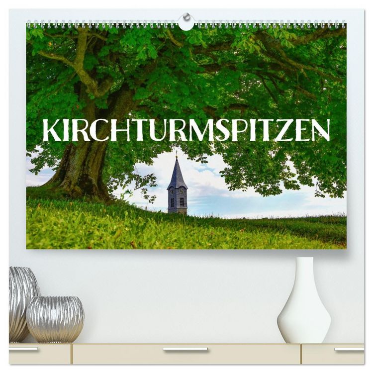 Produktbild: Kirchturmspitzen (hochwertiger Premium Wandkalender 2026 DIN A2 quer), Kunstdruck in Hochglanz