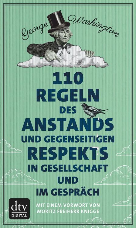 Produktbild: 110 Regeln des Anstands und gegenseitigen Respekts in Gesellschaft und im Gespr&auml;ch