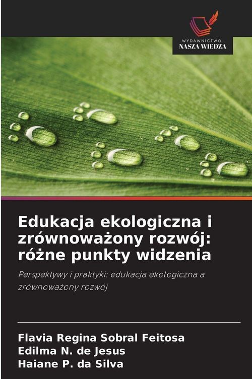 Produktbild: Edukacja ekologiczna i zr&oacute;wnowa&iquest;ony rozw&oacute;j: r&oacute;&iquest;ne punkty widzenia