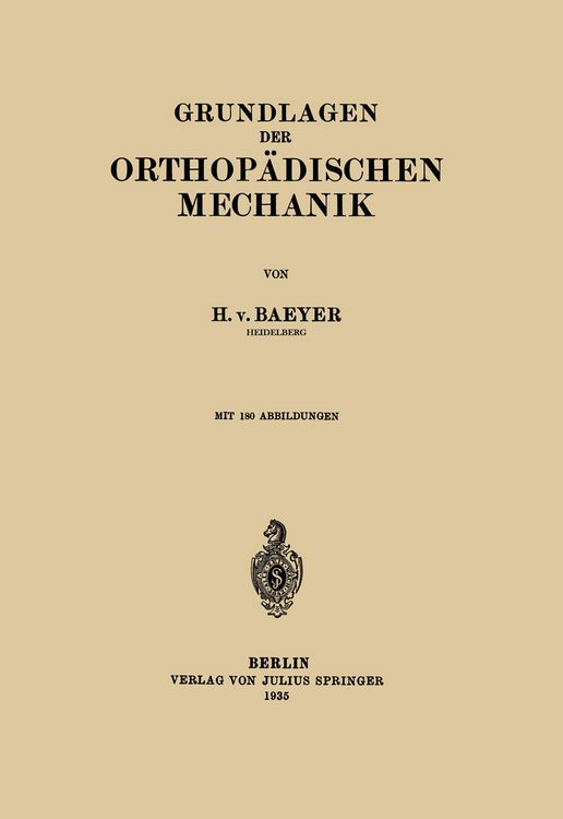 Produktbild: Grundlagen der Orthop&auml;dischen Mechanik