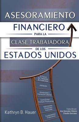 Produktbild: Asesoramiento Financiero para la Clase Trabajadora de los Estados Unidos