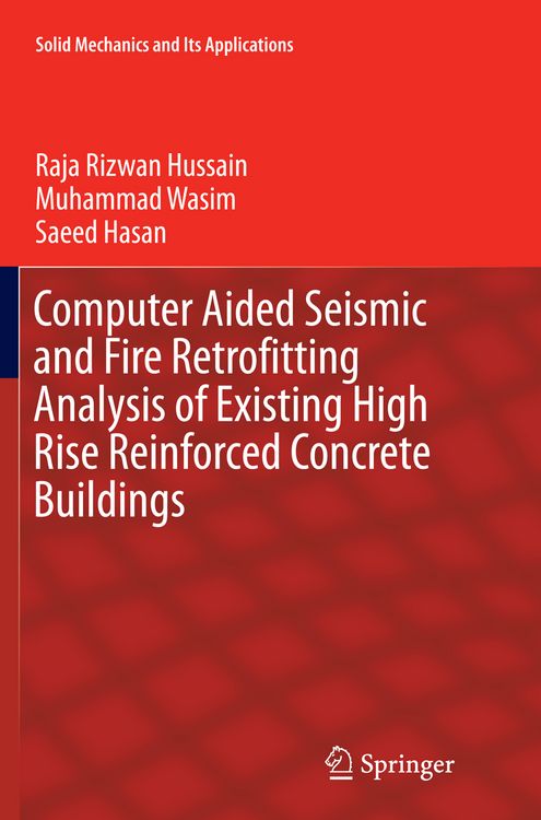 Produktbild: Computer Aided Seismic and Fire Retrofitting Analysis of Existing High Rise Reinforced Concrete Buildings