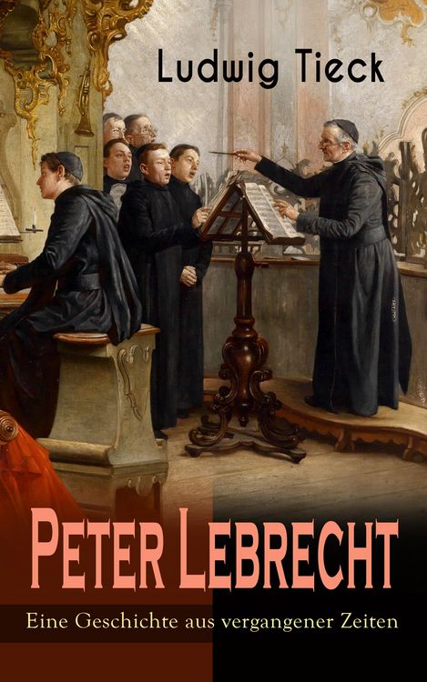 Produktbild: Peter Lebrecht - Eine Geschichte aus vergangener Zeiten
