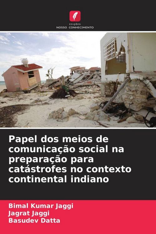 Produktbild: Papel dos meios de comunica&ccedil;&atilde;o social na prepara&ccedil;&atilde;o para cat&aacute;strofes no contexto continental indiano