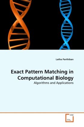 Produktbild: Parthiban, L: Exact Pattern Matching in Computational Biolog