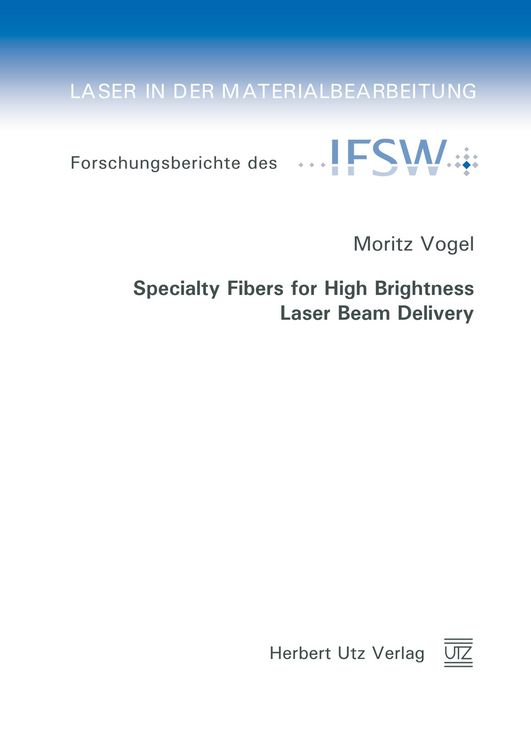 Produktbild: Specialty Fibers for High Brightness Laser Beam Delivery