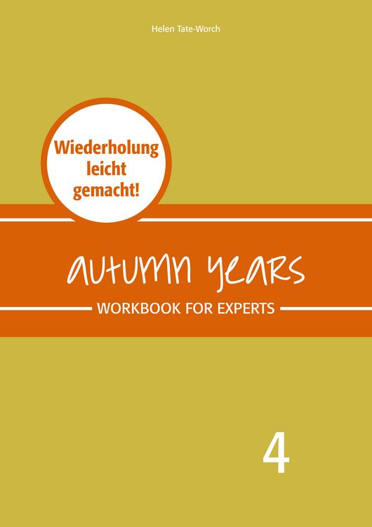Produktbild: Autumn Years - Englisch f&uuml;r Senioren 4 - Experts - Workbook