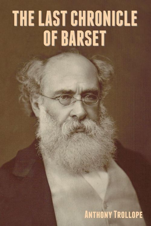 Produktbild: The Last Chronicle of Barset