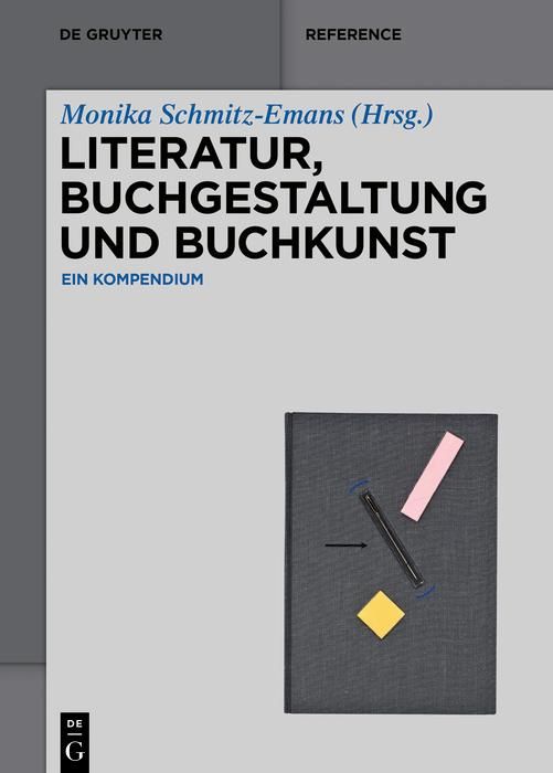Produktbild: Literatur, Buchgestaltung und Buchkunst