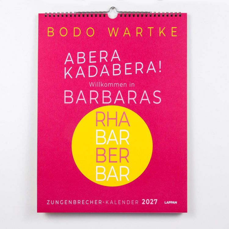Produktbild: Zungenbrecher-Wandkalender 2027 - Abera kadabera! Willkommen in Barbaras Rhabarberbar!