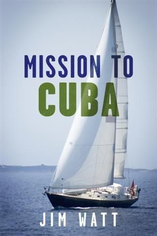 Produktbild: Mission To Cuba