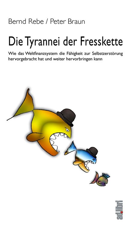Produktbild: Die Tyrannei der Fresskette