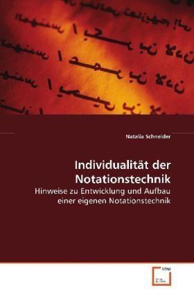Produktbild: Schneider Natalia: Individualit&auml;t der Notationstechnik