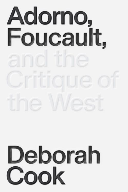 Produktbild: Adorno, Foucault and the Critique of the West