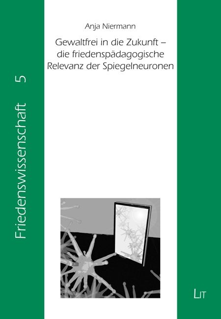 Produktbild: Niermann, A: Gewaltfrei in die Zukunft