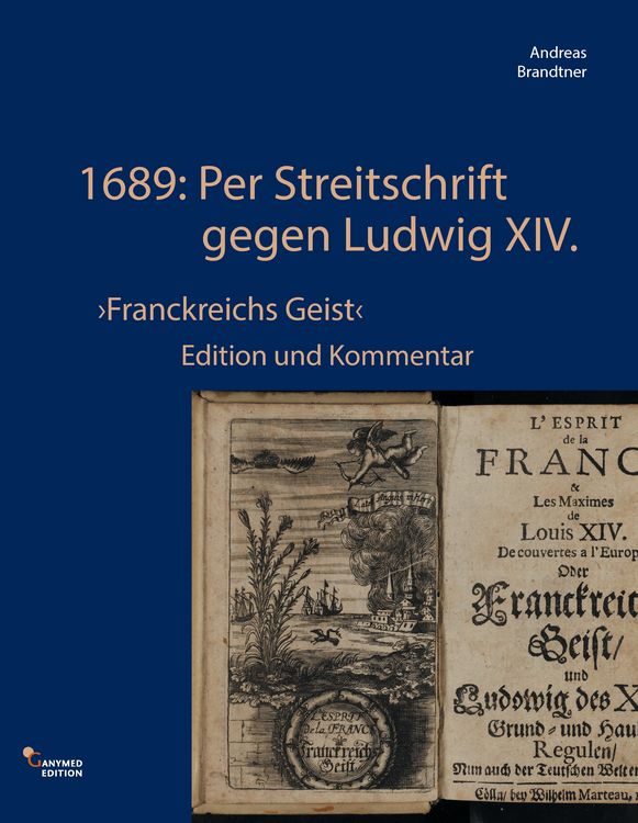 Produktbild: 1689: Per Streitschrift gegen Ludwig XIV.
