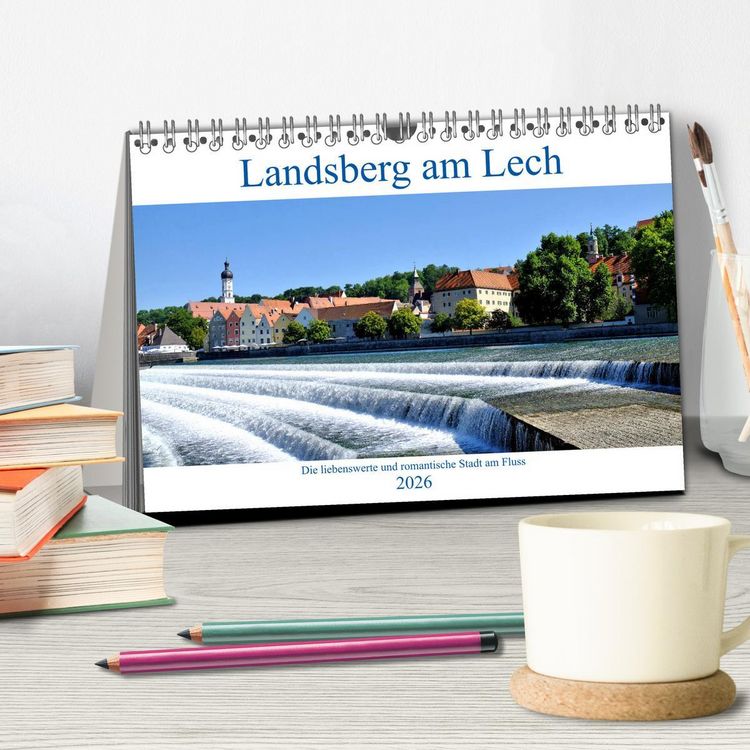 Produktbild: Landsberg am Lech - Die liebenswerte und romantische Stadt am Fluss (Tischkalender 2026 DIN A5 quer), CALVENDO Monatskalender