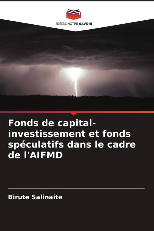 Produktbild: Fonds de capital-investissement et fonds sp&eacute;culatifs dans le cadre de l'AIFMD