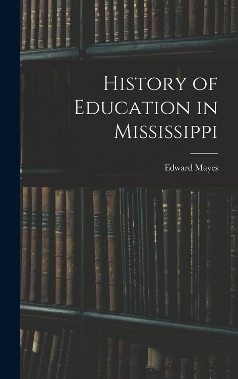 Produktbild: History of Education in Mississippi