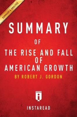 Produktbild: Summary of The Rise and Fall of American Growth