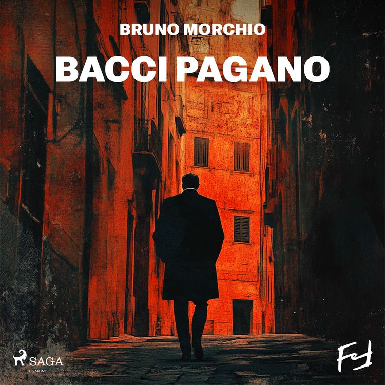Produktbild: Bacci Pagano. Una storia da carruggi
