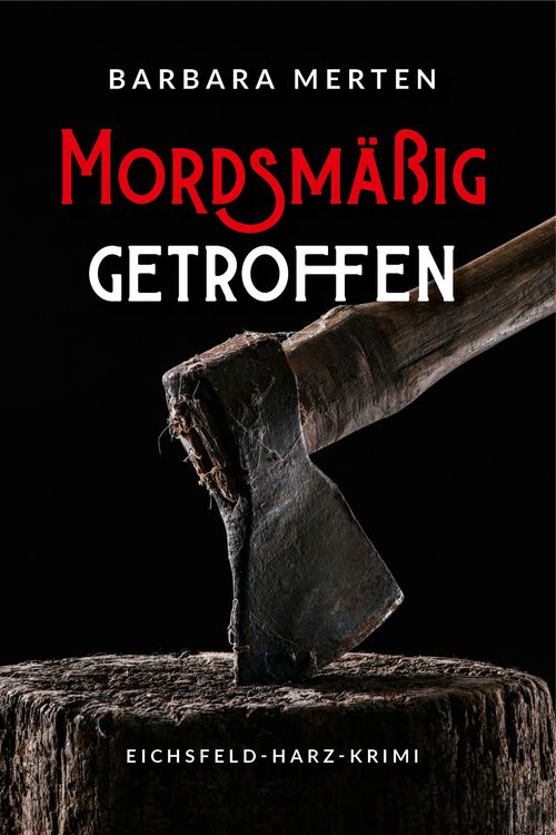 Produktbild: Mordsm&auml;&szlig;ig getroffen