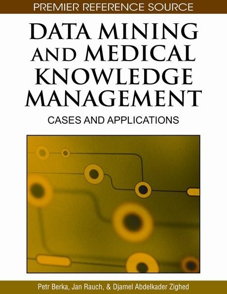 Produktbild: Data Mining and Medical Knowledge Management: Cases and Applications