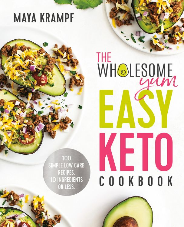 Produktbild: The Wholesome Yum Easy Keto Cookbook