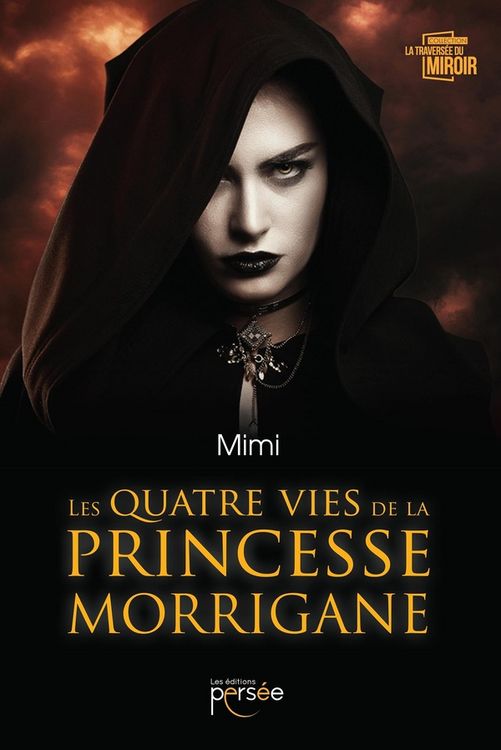 Produktbild: Les quatre vies de la princesse Morrigane