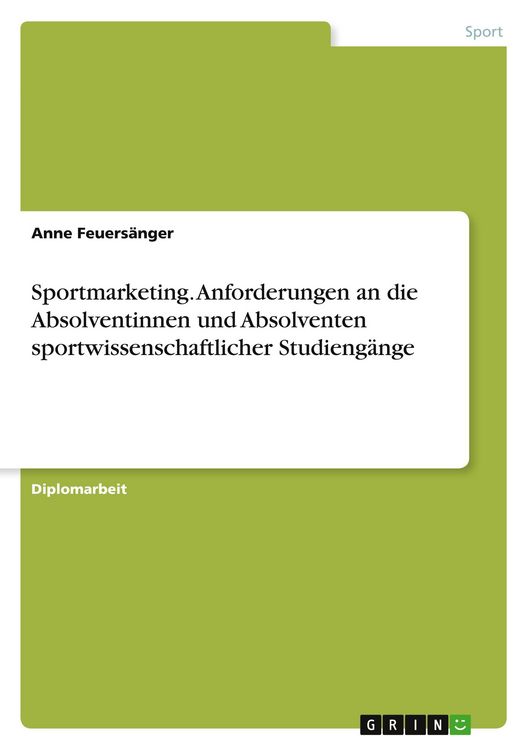 Produktbild: Sportmarketing. Anforderungen an die Absolventinnen und Absolventen sportwissenschaftlicher Studieng&auml;nge