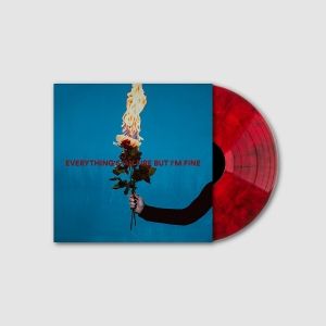 Produktbild: Everythings On Fire But Im Fine