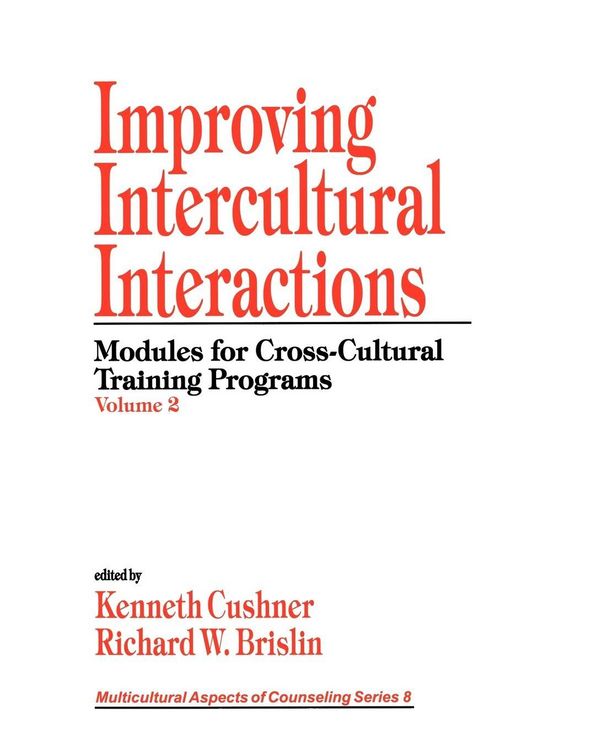 Produktbild: Improving Intercultural Interactions: Modules for Cross-Cultural Training Programs, Volume 2