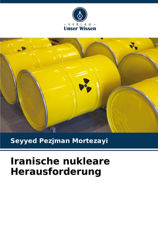 Produktbild: Iranische nukleare Herausforderung