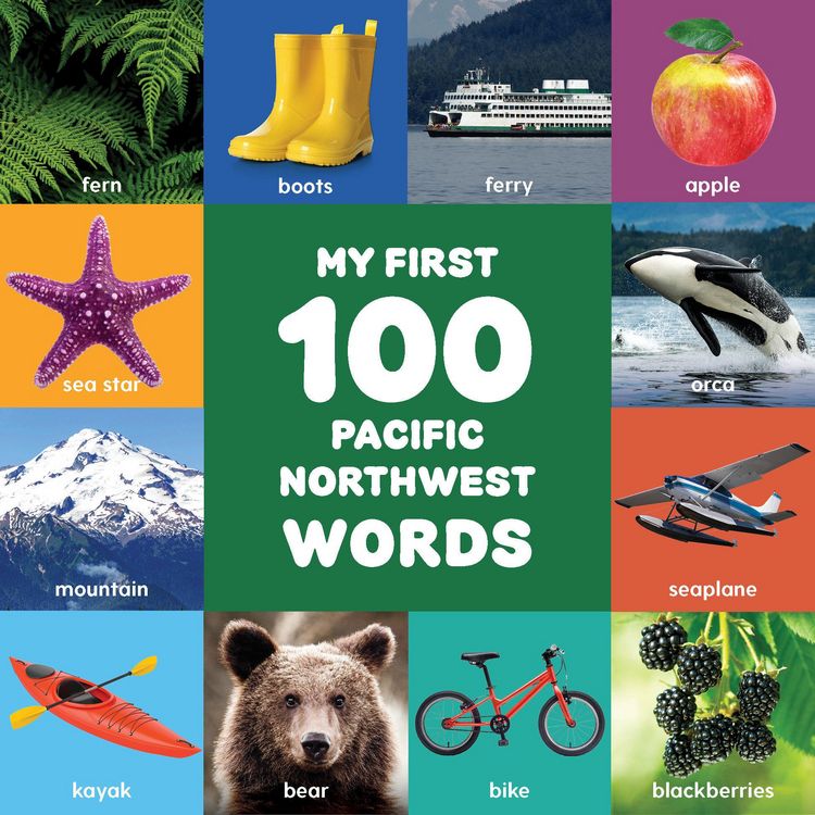 Produktbild: My First 100 Pacific Northwest Words