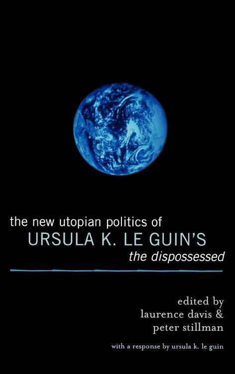 Produktbild: New Utopian Politics of Ursula K. Le Guin's The Dispossessed