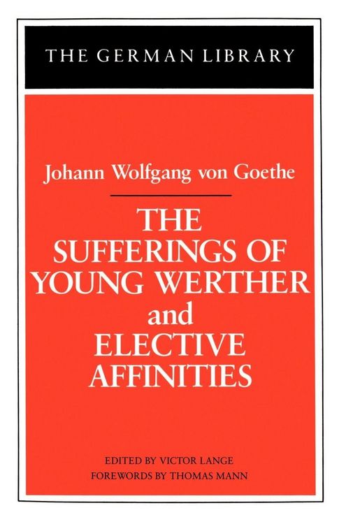 Produktbild: The Sufferings of Young Werther and Elective Affinities