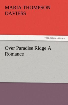 Produktbild: Over Paradise Ridge A Romance