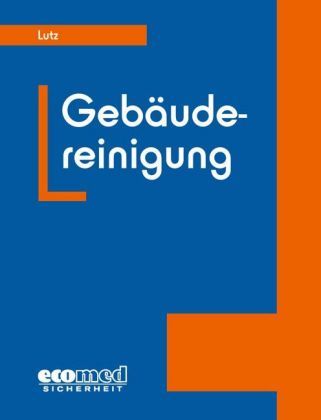 Produktbild: Praxisleitfaden Geb&auml;udereinigung